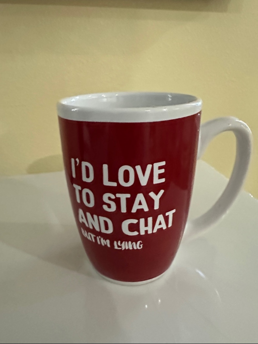 Red Ceramic Mug with White Handle - I’d Love to Stay and Chat (but I’m lying)